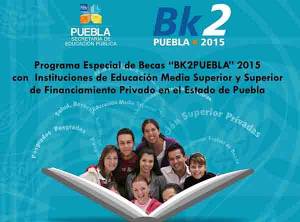 SEP lanza programa especial BK2 Puebla 2015 para nivel medio superior y superior