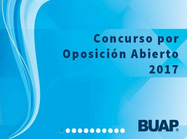 BUAP abre convocatoria para el concurso por oposición de 70 plazas académicas