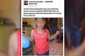 Aseguran a niña de Coahuila ofrecida en Facebook por 10 mil pesos