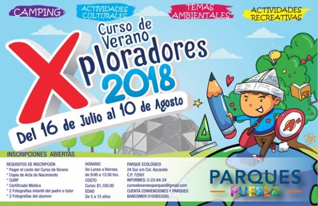 Todo listo para el curso de verano Xploradores 2018 en Puebla capital