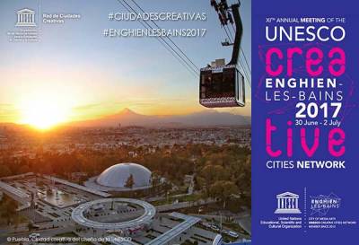 Puebla será la sede del encuentro anual de  Ciudades Creativas de Diseño UNESCO