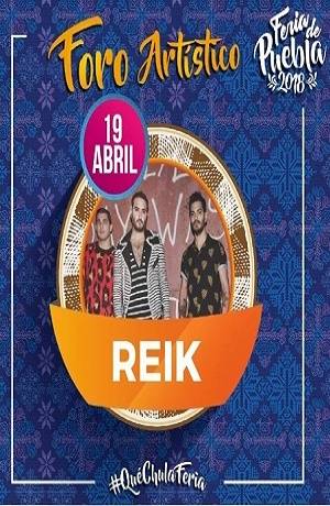 Feria de Puebla 2018: Reik llega con su pop romántico al foro artístico