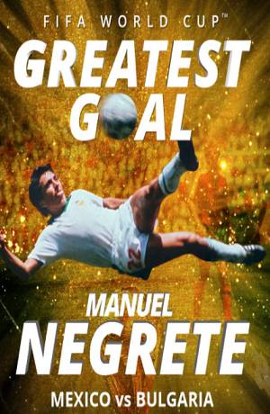 Rusia 2018: Manuel Negrete ganó votación con el mejor gol de los mundiales