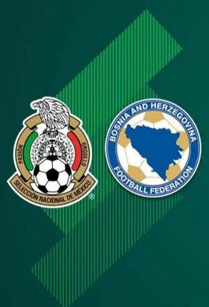Rusia 2018: México enfrenta a Bosnia en juego rumbo al Mundial