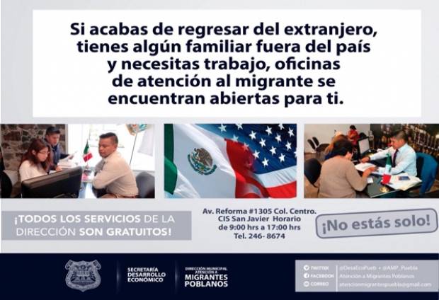 El ayuntamiento de Puebla ofrece apoyo a migrantes que regresan a la ciudad
