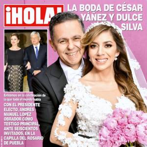 La primera boda de la era AMLO en portada de ¡Hola!
