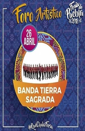 Feria de Puebla 2018: Banda Tierra Sagrada se presenta en el Foro Artístico
