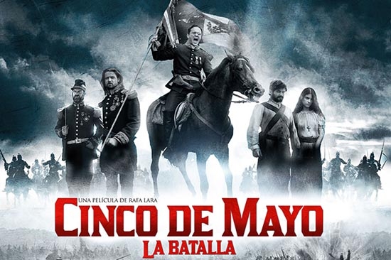 Se estrena a nivel nacional la película 5 de Mayo: La Batalla