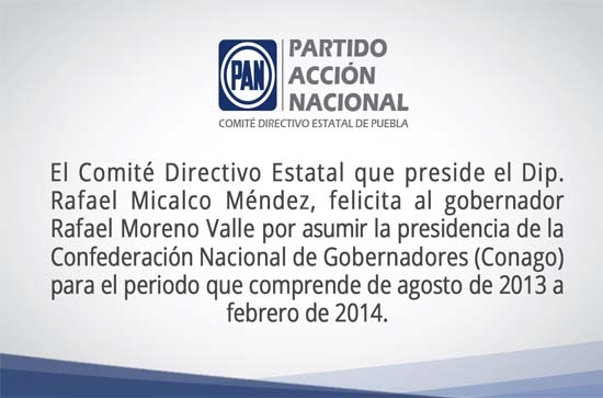 PAN celebra llegada de Moreno Valle a la presidencia de la CONAGO