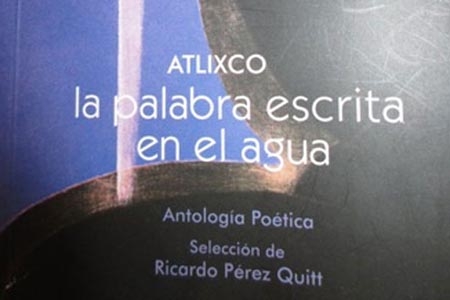 Atlixco, sede del III Encuentro Nacional de Poetas
