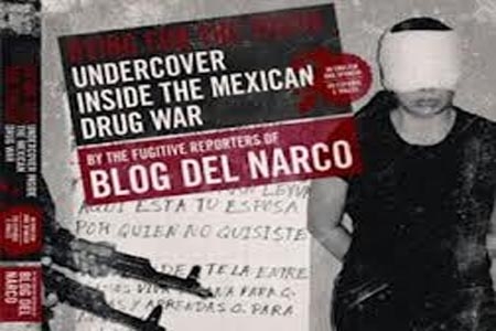 Al descubierto, los secretos del Blog del Narco