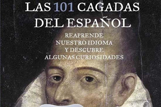 Español: Reaprende nuestro idioma y descubre algunas curiosidades