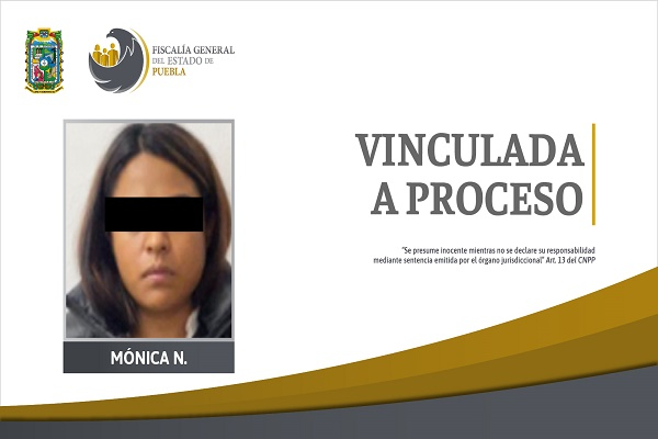Fiscalía de Puebla vincula a proceso a mujer por falsedad de declaraciones
