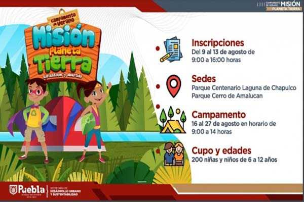 Ayuntamiento de Puebla invita al Campamento de Verano “Misión Planeta Tierra”