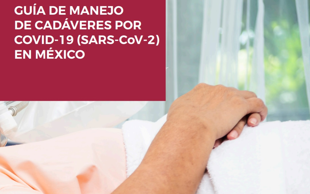Estas son las medidas para tratar cadáveres de COVID-19