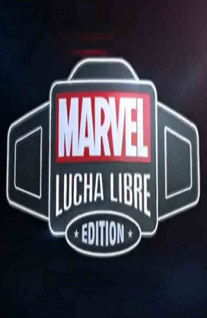 Marvel y Triple A crean el concepto “Lucha Libre Edition”