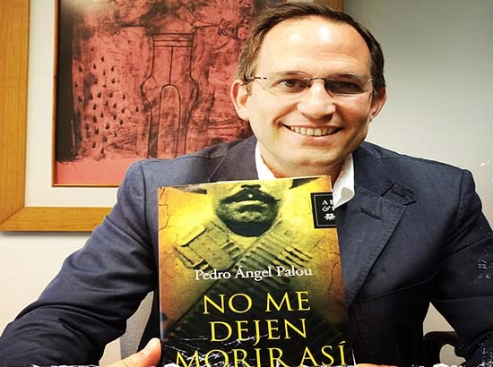 “No me dejen morir así”, la nueva novela de Pedro Ángel Palou
