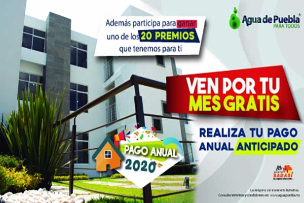 Agua de Puebla premia lealtad de usuarios cumplidos con un mes gratos del Pago Anual 2020