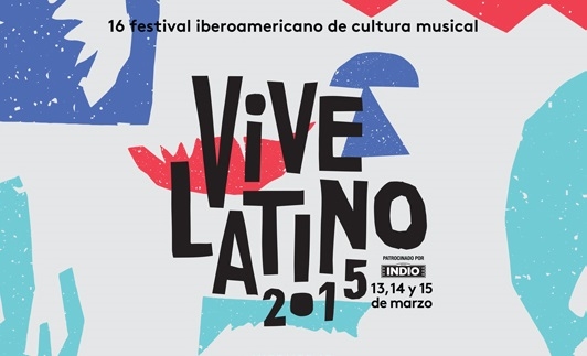 Vive Latino 2015: Presentan el cartel oficial