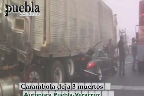 Carambola en la autopista Puebla-Veracruz deja 3 muertos