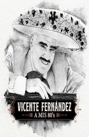 Vicente Fernández lanza nuevo disco titulado “A mis 80’s”