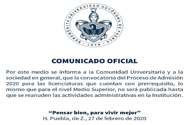 BUAP posterga publicación de convocatoria para admisión 2020 por paro