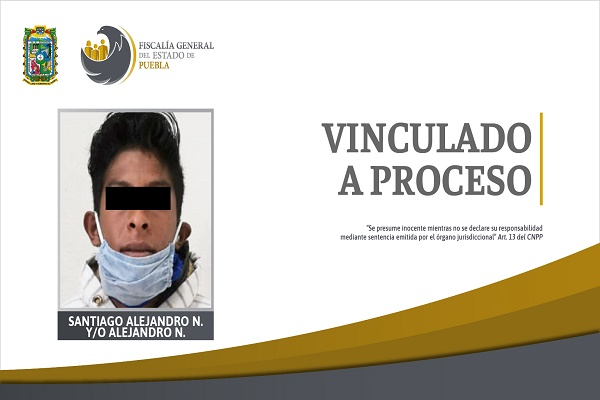 Sujeto engañó a menor en Puebla para tener relaciones sexuales; fue vinculado a proceso