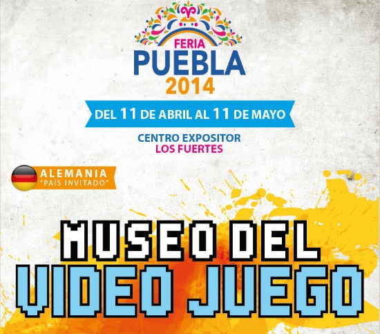 Feria de Puebla 2014: Conoce el Museo del Videojuego