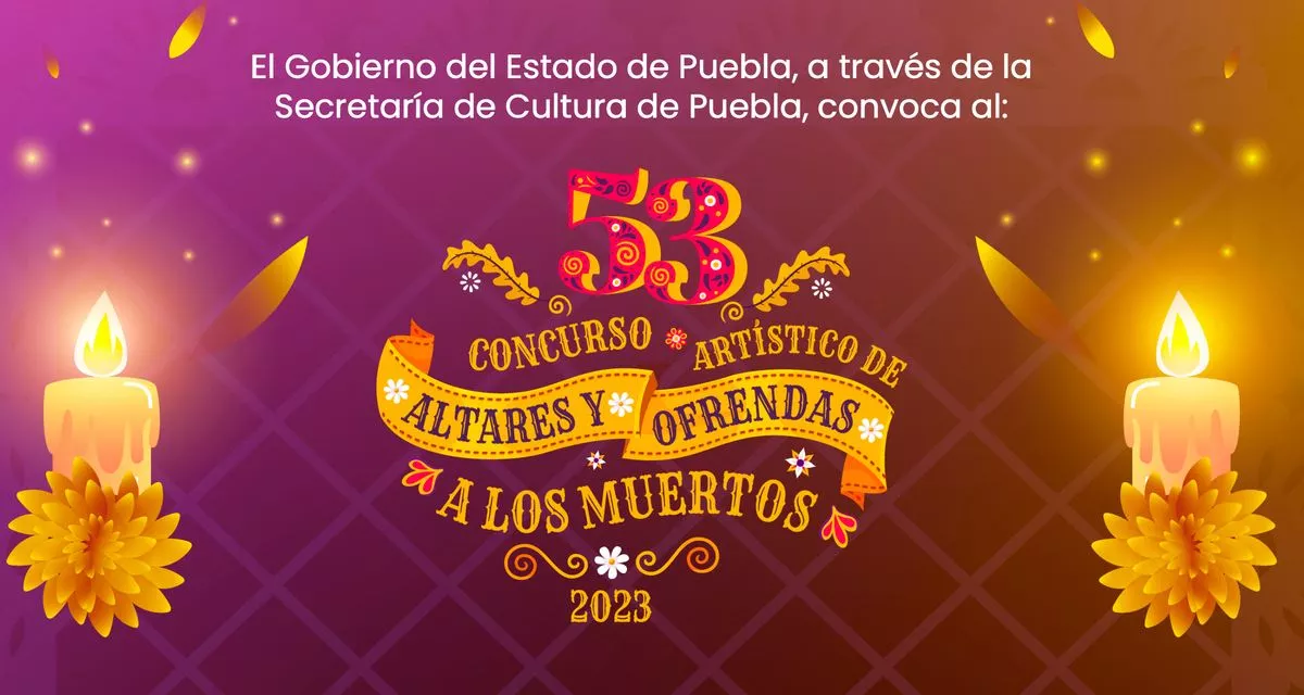 ¿Cómo participar en el Concurso de Ofrendas de Día de Muertos en Puebla?
