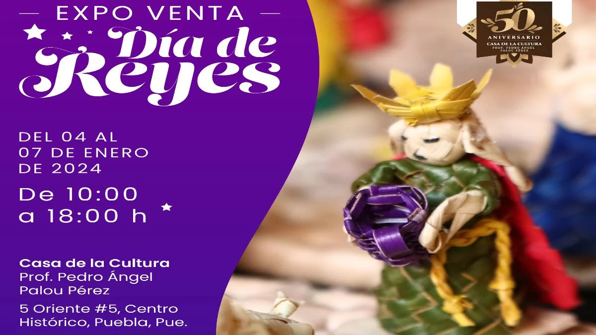 Conoce la oferta cultural de museos de Puebla con motivo del Día de Reyes